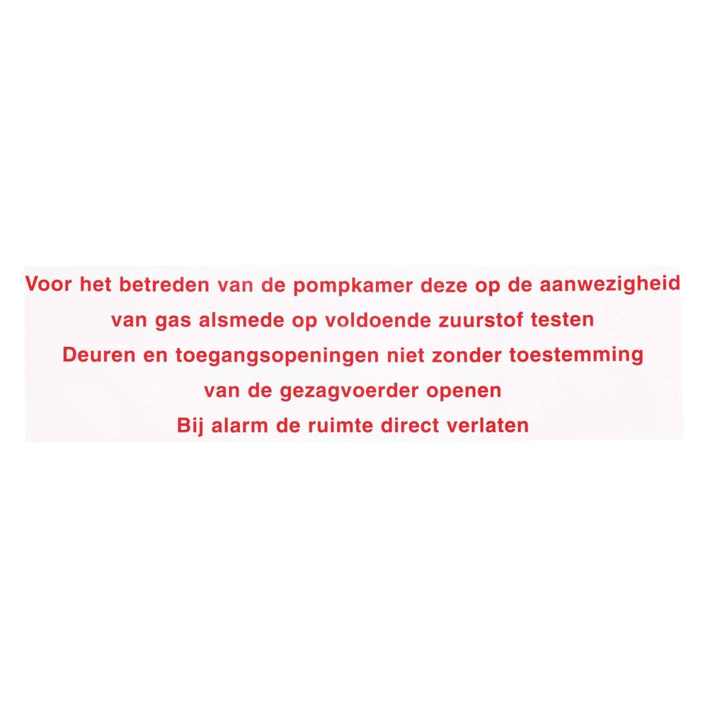STICKER BETREDEN POMPKAMER 25 X 7 CM